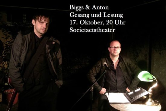 Biggs & Anton - Lesung, Gesang und Klampfe