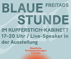 Blaue Stunde im Kupferstichkabinett