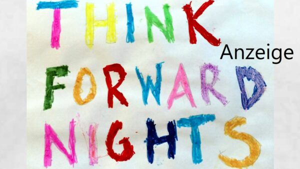 think forward nights!