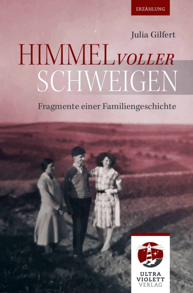 Himmel voller Schweigen - erschienen im Neustädter Ultraviolett Verlag