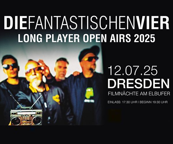 Die Fantastischen Vier in Dresden, Filmnächte am Elbufer