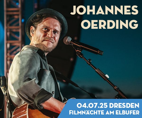 Johannes Oerding, am 4. Juli in Dresden, Filmnächte am Elbufer