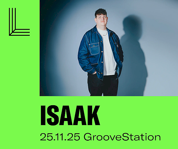 ISAAK • 25.11.25 • GrooveStation